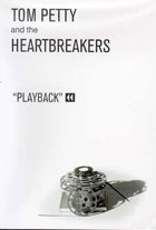Tom Petty And The Heartbreakers: Playback