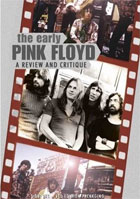 Pink Floyd: The Early Pink Floyd: A Review And Critique