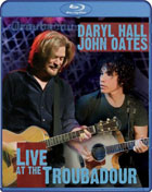 Daryl Hall And John Oates: Live At  The Troubadour (Blu-ray)