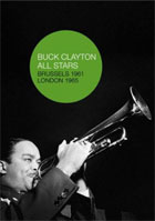 Buck Clayton All Stars: Brussels 1961 / London 1965