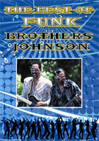 Brothers Johnson: The Best Of Funk