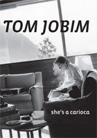 Tom Jobim: She's A Carioca