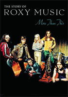Roxy Music: The Story Of Roxy Music: More Than This
