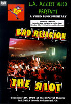 Bad Religion: The Riot