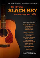 Ki Ho'Alu Slack Key: The Hawaiian Way