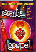 Essential Gospel: Live From The House Of Blues