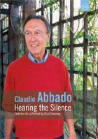 Claudio Abbado: Hearing The Silence