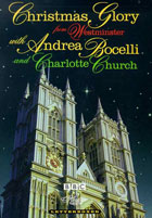 Christmas Glory From Westminister: Andrea Bocelli/ Charlotte Church