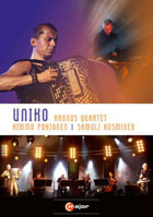 Uniko: Kronos Quartet / Kimmo Pohjonen / Samuli Kosminen
