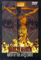 Marilyn Manson And The Spooky Kids: Birth Of The Anti-Christ