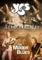 Yes / The Moody Blues: Live Rarities