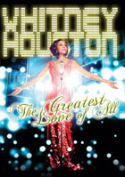 Whitney Houston: The Greatest Love Of All