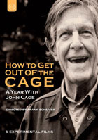 How To Get Out Of The Cage: A Year With John Cage