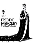 Freddie Mercury: The Great Pretender