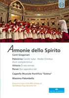 Cappella Musicale Pontificia Sistina: Armonie Dello Spirito