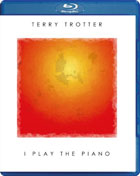 Terry Trotter: I Play The Piano (Blu-ray)