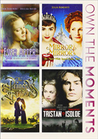 Ever After: A Cinderella Story / Mirror Mirror / The Princess Bride / Tristan And Isolde