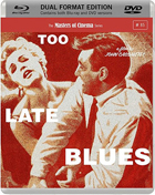 Too Late Blues: The Masters Of Cinema Series (Blu-ray-UK/DVD:PAL-UK)