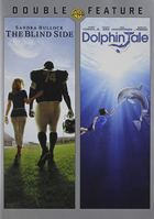 Blind Side / Dolphin Tale