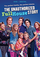 Unauthorized Full House Story