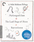 Whit Stillman Trilogy: Criterion Collection (Blu-ray): Metropolitan / Barcelona / The Last Days Of Disco