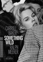 Something Wild: Criterion Collection (1961)