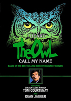 I Heard The Owl Call My Name