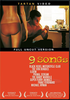 9 Songs: Full Uncut Version