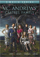 V.C. Andrews' Casteel Family: 5-Movie Series: Heaven / Dark Angel / Fallen Hearts / Gates Of Paradise / Web Of Dreams