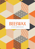 Beeswax: Remastered Edition