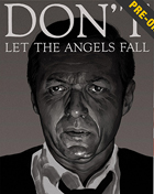 Don't Let The Angels Fall: Limited Edition (Blu-ray)