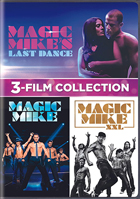 Magic Mike: 3-Film Collection: Magic Mike / Magic Mike XXL / Magic Mike's Last Dance