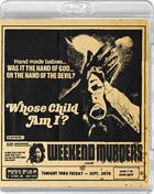 Whose Child Am I? / Weekend Murders: Drive-In Double Feature #18 (Blu-ray)