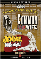 Common Law Wife / Jeannie, Wife/Child: Backwoods Double Feature: Special Edition