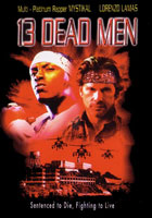 13 Dead Men