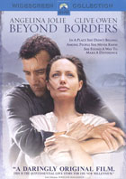 Beyond Borders (Widescreen)