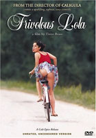 Frivolous Lola: Unrated Version