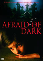 Afraid Of The Dark