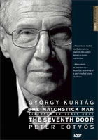 Gyorgy Kurtag: The Matchstick Man / The Seventh Door