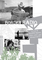 Border Radio: Criterion Collection