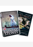 Raining Stones: Unrated / Intimacy: Unrated