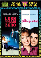 Less Than Zero / The Pick-Up Artist