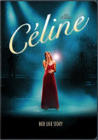 Celine: The Unauthorized Life Story Of Celine Dion