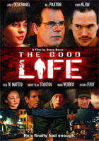 Good Life (2007)