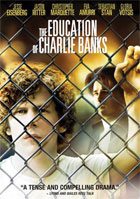 Education Of Charlie Banks