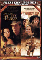 All The Pretty Horses / Cowboy Up