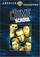 Crime School: Warner Archive Collection