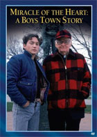 Miracle Of The Heart: A Boys Town Story: Sony Screen Classics By Request