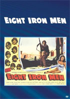 Eight Iron Men: Sony Screen Classics By Request