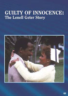 Guilty Of Innocence: The Lenell Geter Story: Sony Screen Classics By Request